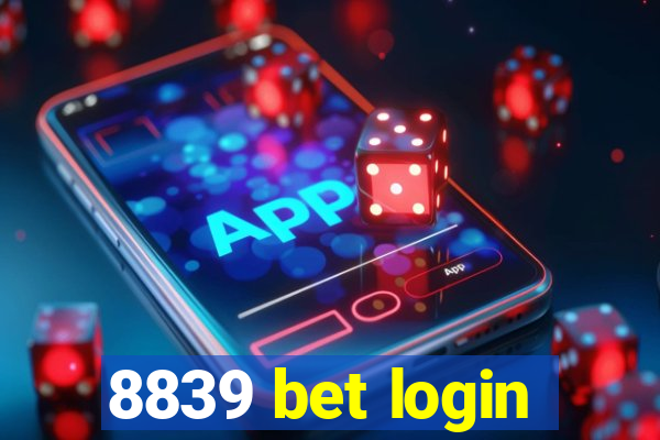 8839 bet login